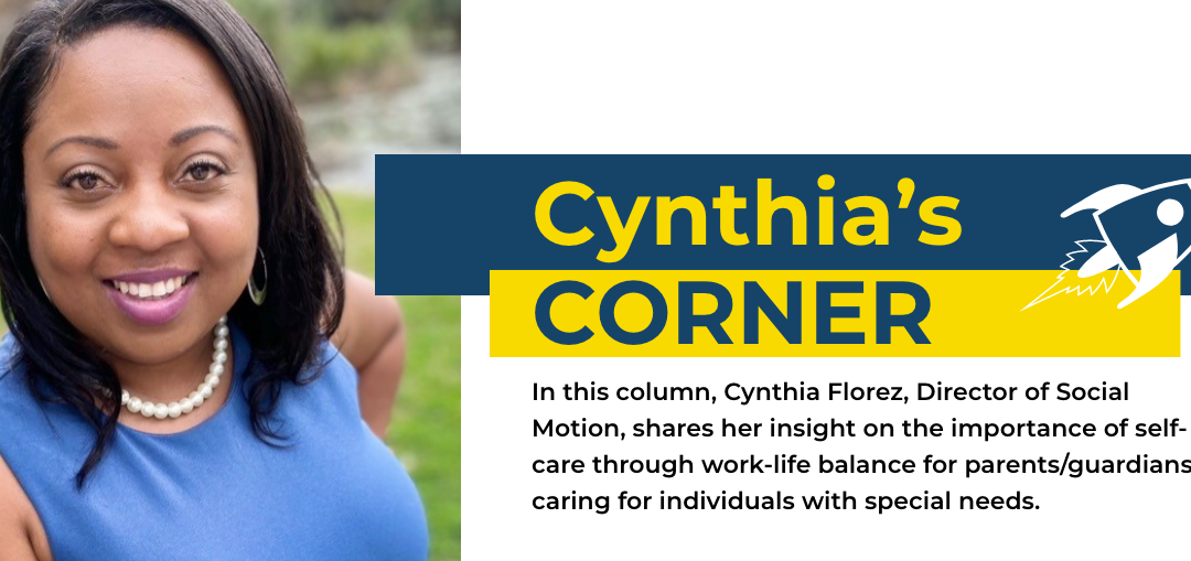 Cynthia’s Corner: Work-life Balance