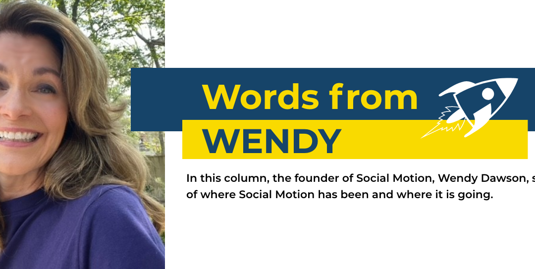 Words from Wendy: The Journey